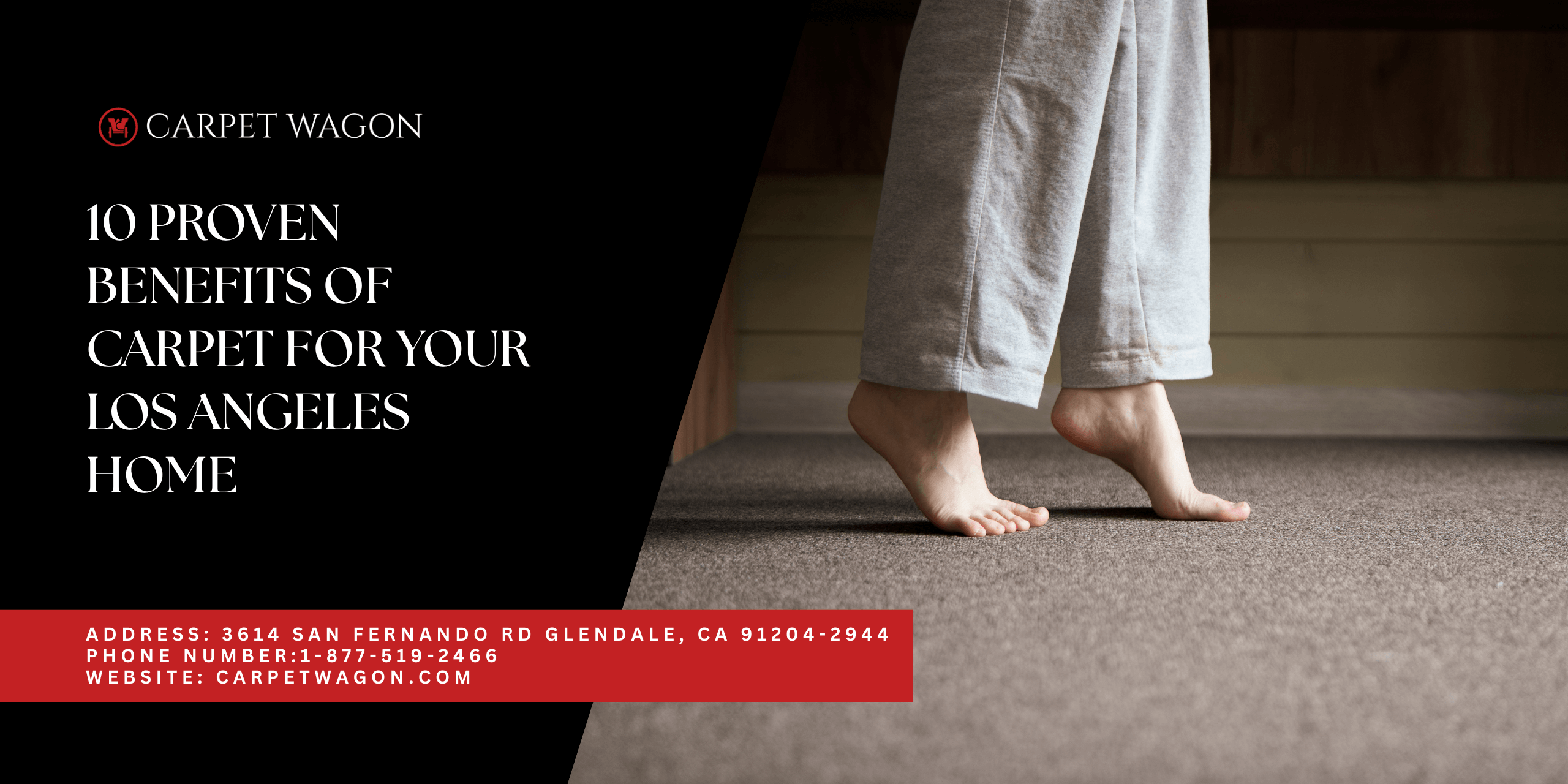 10 Proven Benefits of Carpet for Your Los Angeles Home